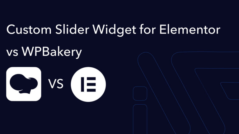 Custom Slider Widget for Elementor vs WPBakery - I WP Dev