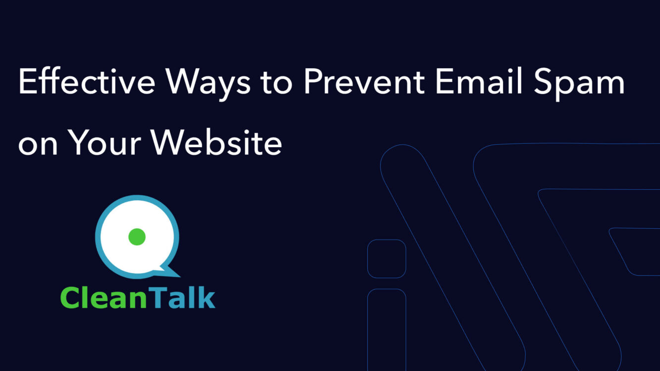 Effective Ways to Prevent Email Spam on Your Website